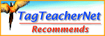 TagTeacherNet Recommends