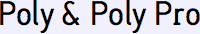 Poly & Poly Pro
